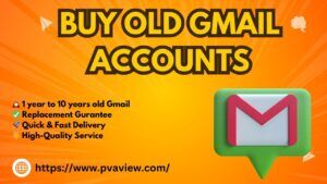 Buy Old Gmail Accounts<br />